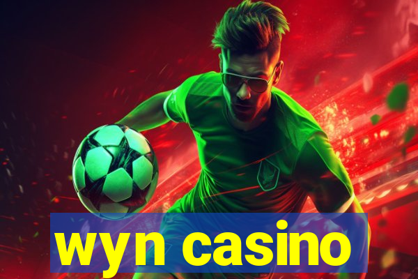 wyn casino
